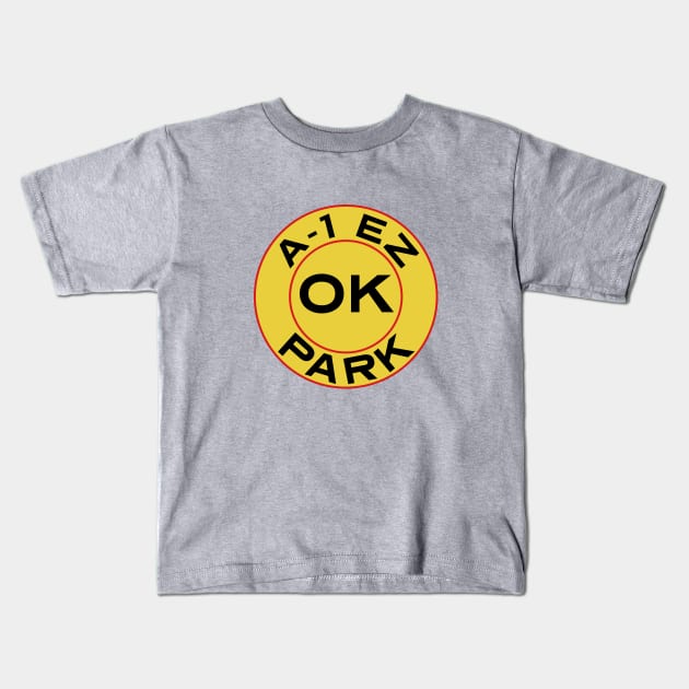 A-1 EZ OK Park - Logo Only Kids T-Shirt by TV and Movie Repros